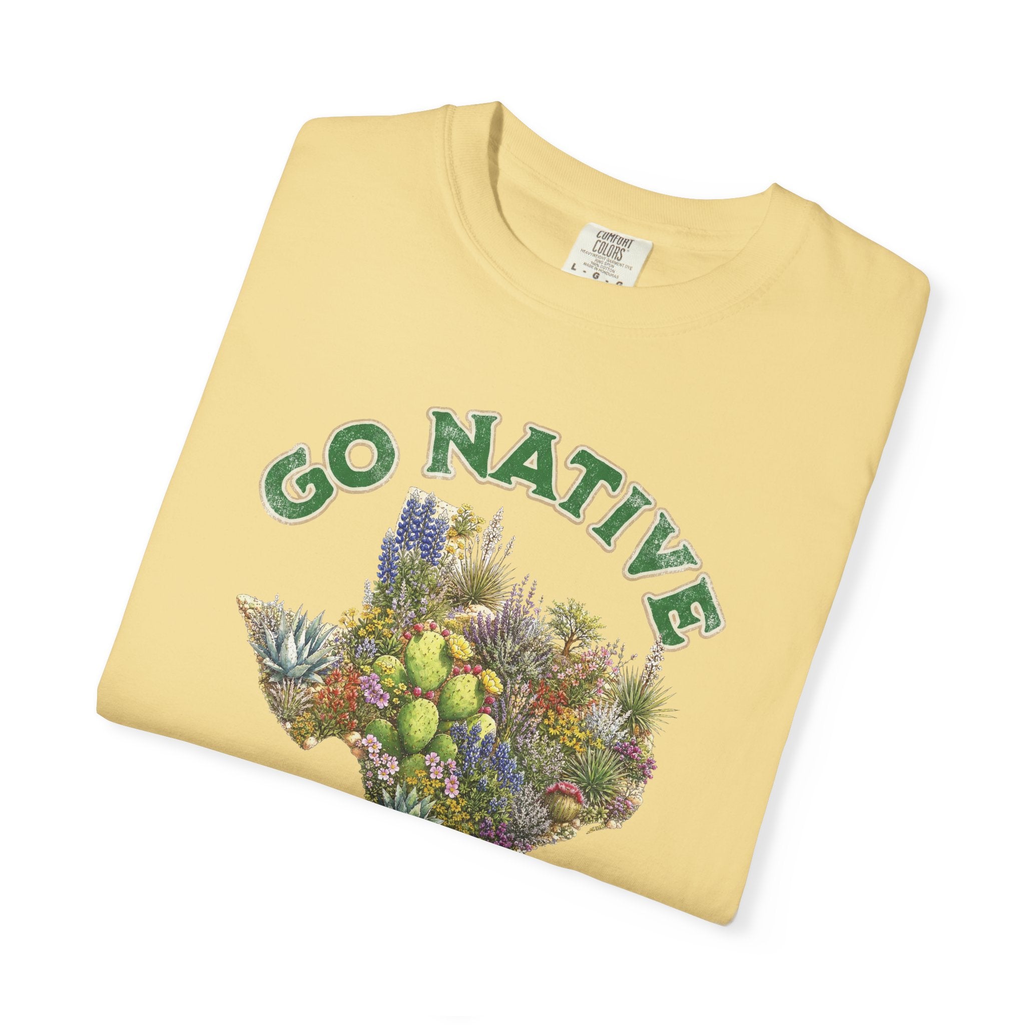 Go Native Texas T-shirt, Comfort Colors Tee, Texas State Native Plants Florals