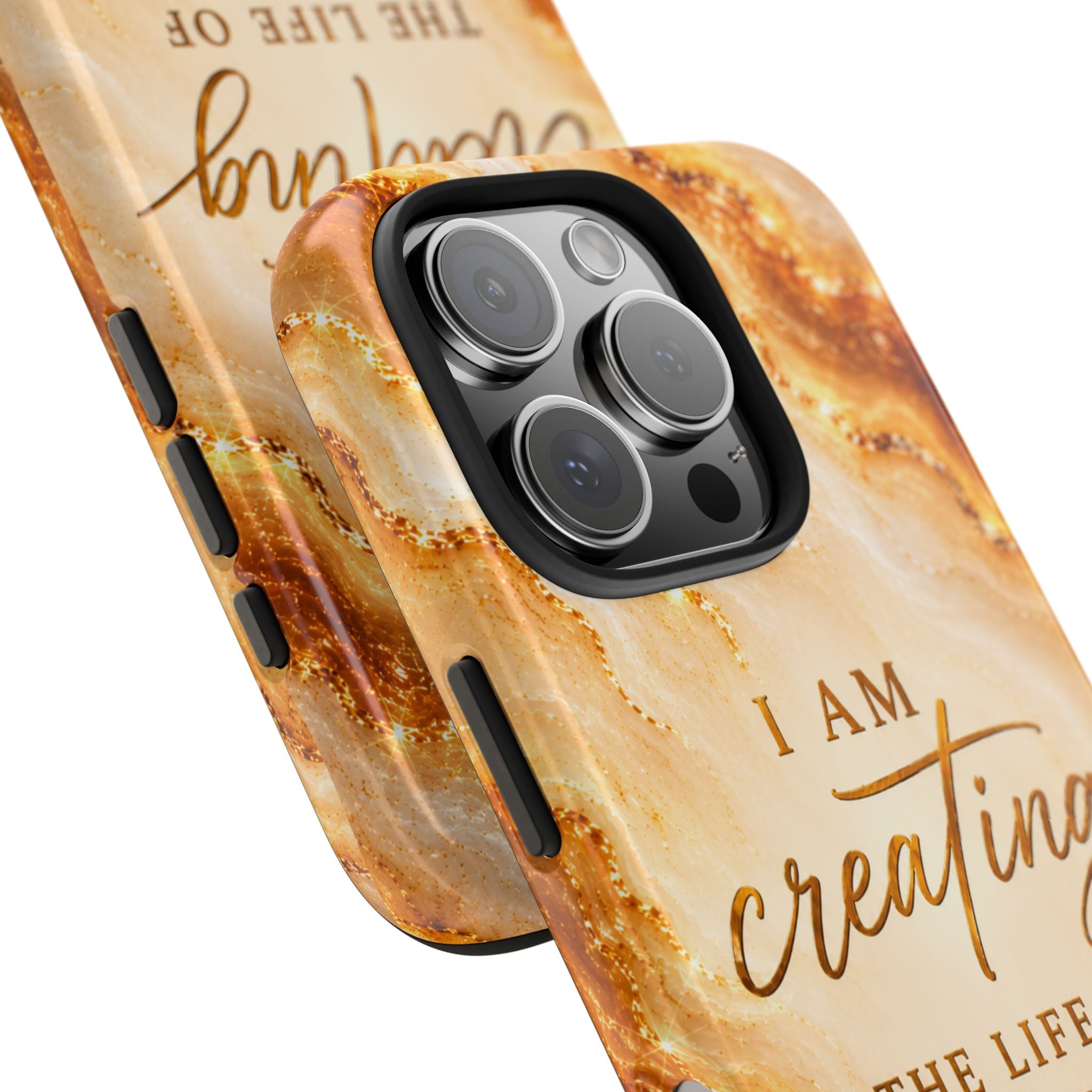 I Am Creating The Life Of My Dreams Tough Phone Case Faux Gold Marble Affirmation Iphone Samsung Galaxy Cases