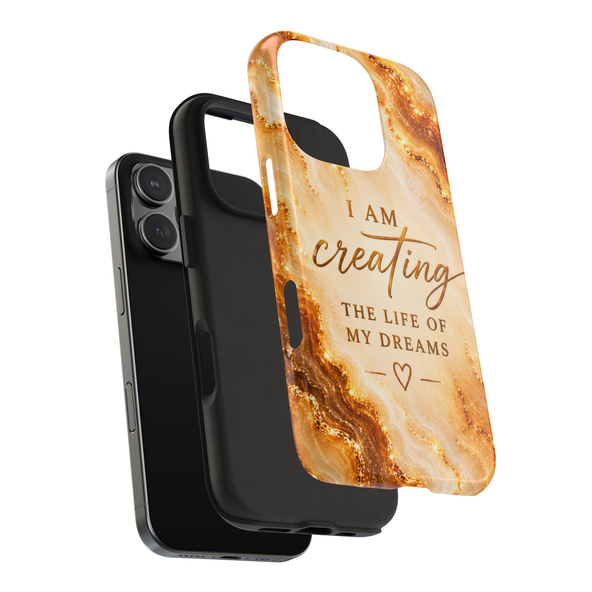I Am Creating The Life Of My Dreams Tough Phone Case Faux Gold Marble Affirmation Iphone Samsung Galaxy Cases