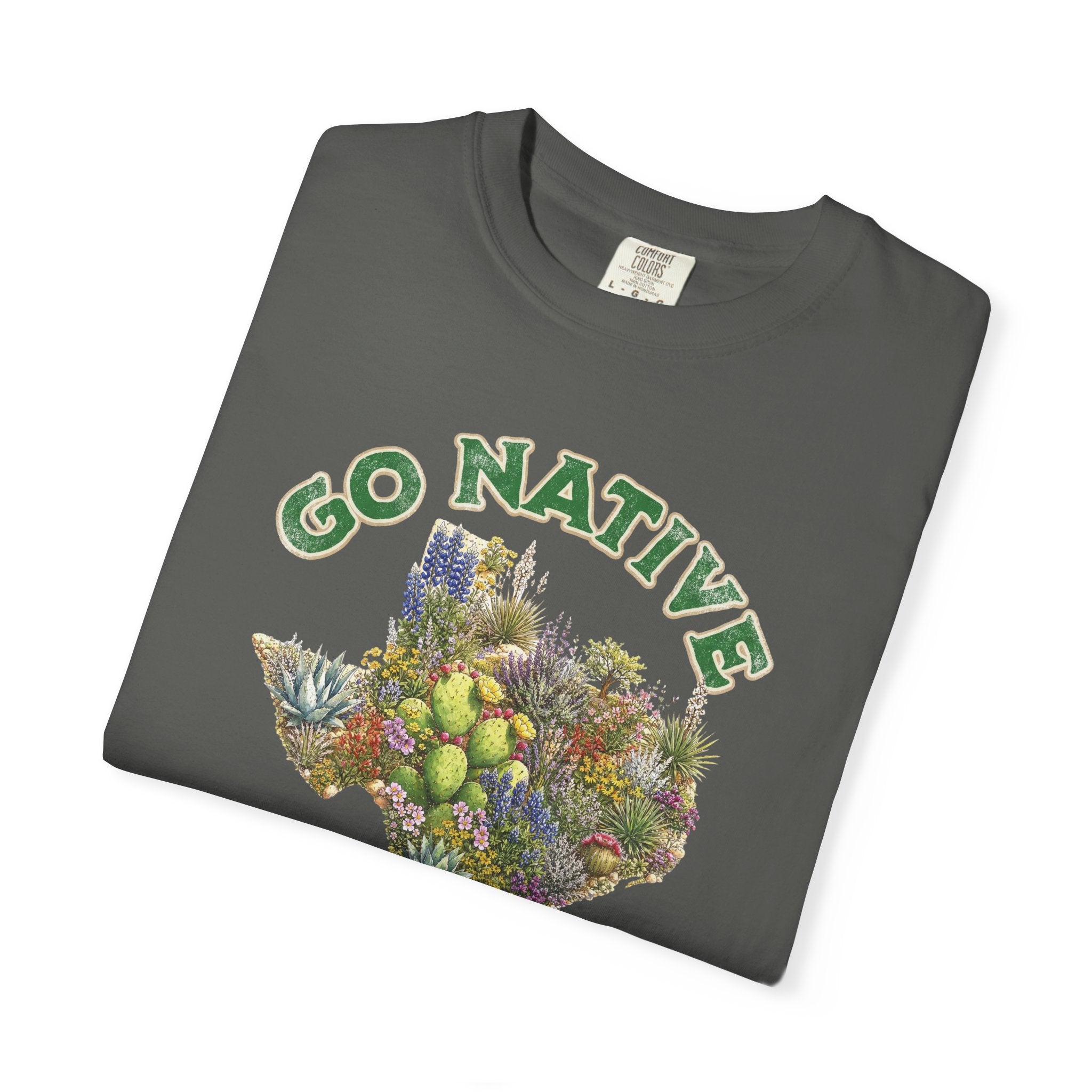 Go Native Texas T-shirt, Comfort Colors Tee, Texas State Native Plants Florals