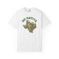 Go Native Texas T-shirt, Comfort Colors Tee, Texas State Native Plants Florals