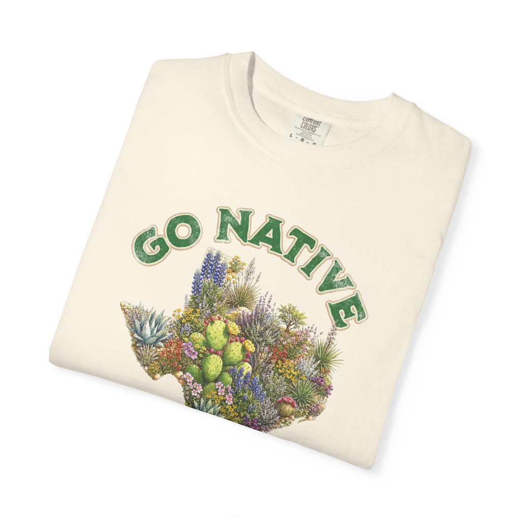 Go Native Texas T-shirt, Comfort Colors Tee, Texas State Native Plants Florals